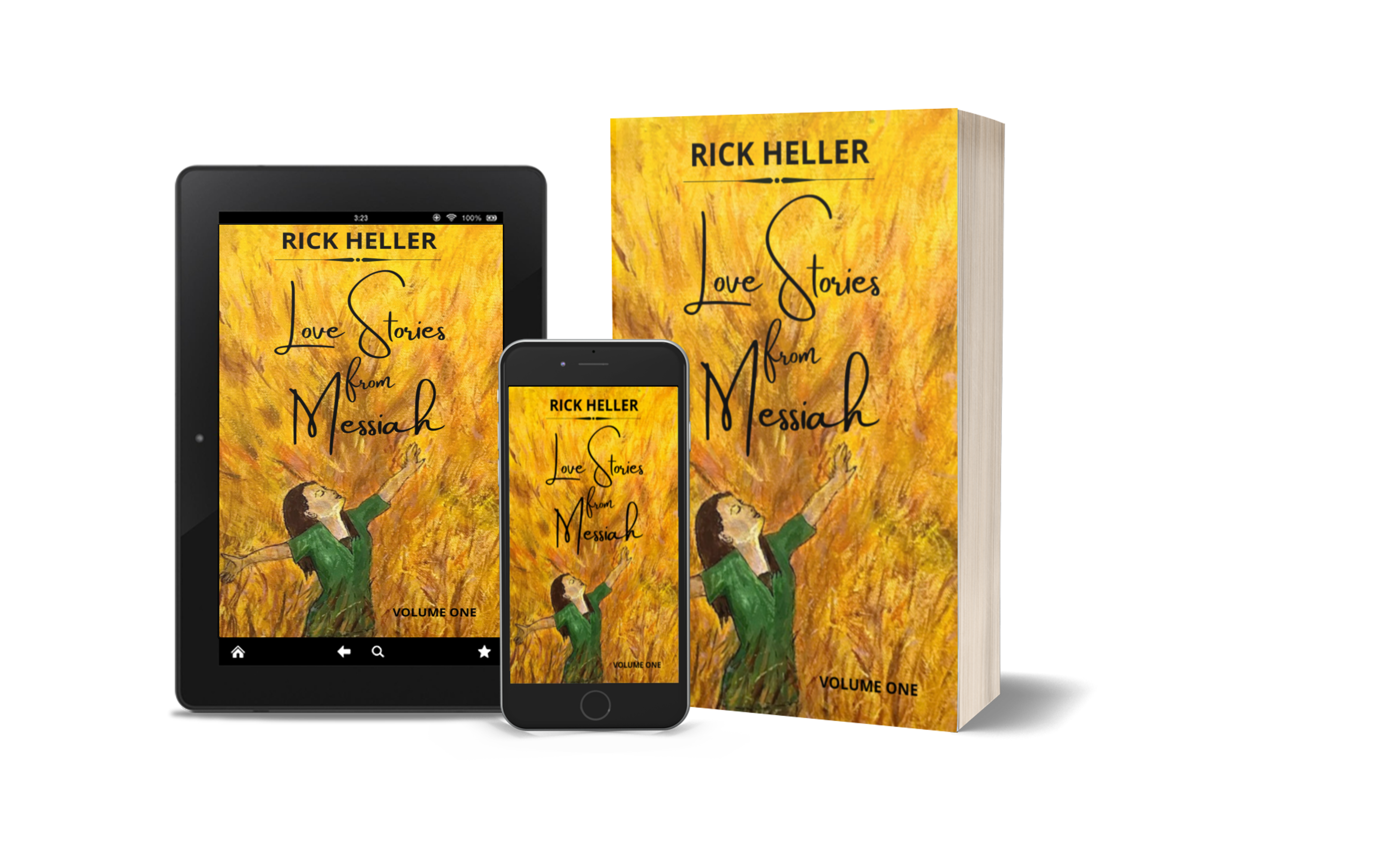 Love Stories from Messiah by Rick Heller